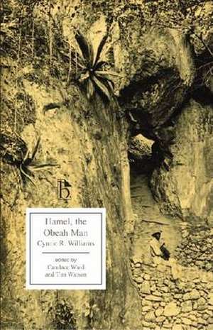 Hamel, the Obeah Man de Cynric R. Williams