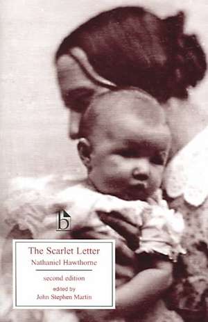 The Scarlet Letter - Second Edition: A Romance de Nathaniel Hawthorne