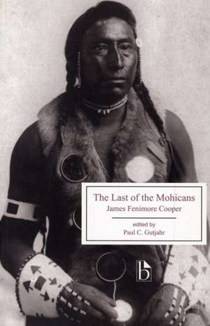 The Last of the Mohicans de James Fenimore Cooper