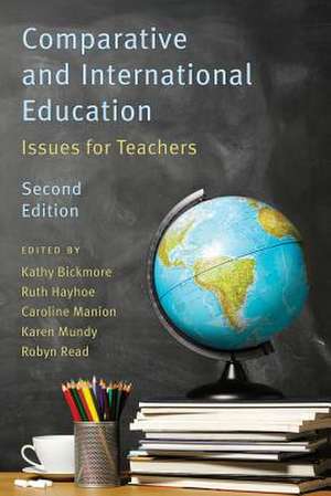 Comparative and International Education, 2nd Edition de Kathy Bickmore