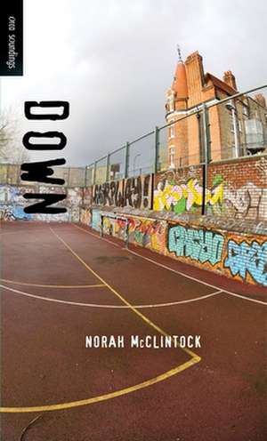 Down de Norah McClintock