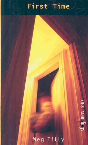 First Time de Meg Tilly