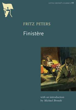 Finistere: Little Sister's Classics series de Fritz Peters