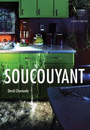 Soucouyant de David Chariandy