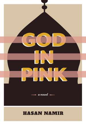 God In Pink de Hasan Namir