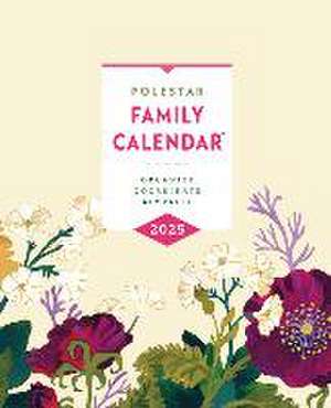 Polestar Family Calendar 2025 de Ruth Porter