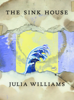 The Sink House de Julia Williams