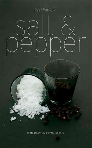 Salt and Pepper de Jody Vassallo