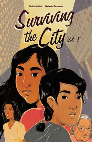 Surviving the City de Tasha Spillett