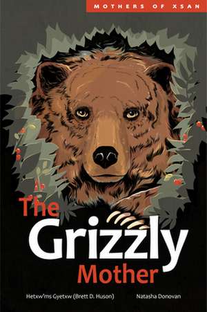 The Grizzly Mother de Huson