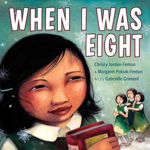 When I Was Eight de Christy Jordan-Fenton