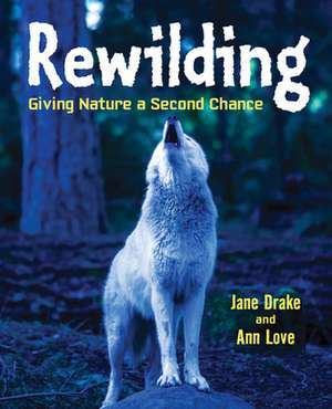 Rewilding de Love