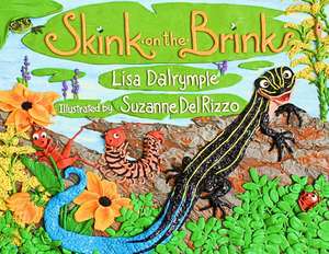 Skink on the Brink de Lisa Dalrymple