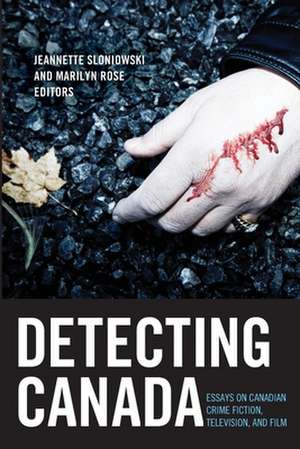 Detecting Canada de Jeanette Sloniowski