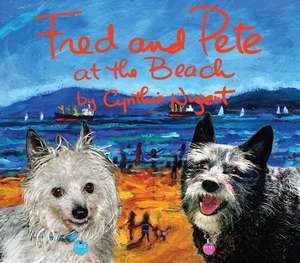 Fred and Pete at the Beach de Cynthia Nugent