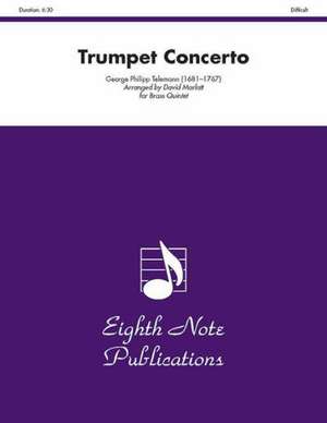 Trumpet Concerto: Trumpet Feature, Score & Parts de Georg Philipp Telemann