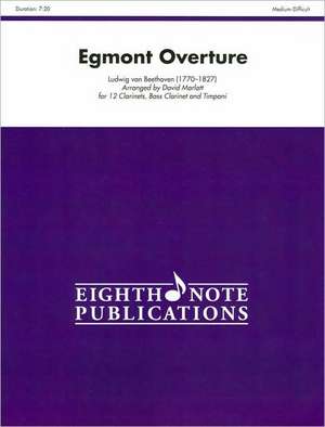 Egmont Overture: Score & Parts de Ludwig Van Beethoven