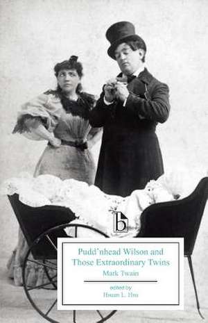 Pudd'nhead Wilson and Those Extraordinary Twins de Mark Twain