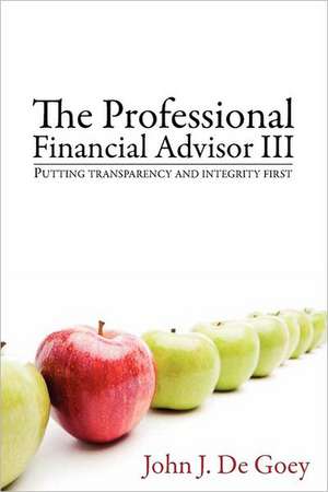 Professional Financial Advisor III de John DeGoey