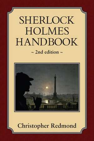 Sherlock Holmes Handbook de Christopher Redmond