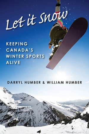 Let It Snow de Darryl Humber