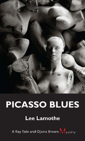 Picasso Blues de Lee Lamothe