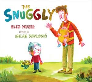 The Snuggly de Glen Huser