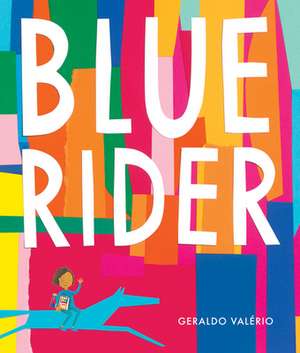 Blue Rider de Geraldo Valerio