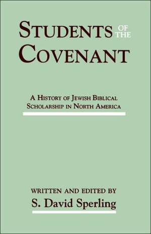 Students of the Covenant de S. David Sperling