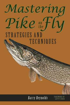 Mastering Pike on the Fly de Barry Reynolds