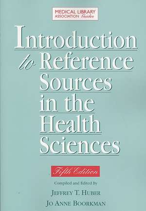 Introduction to Reference Sources in Health Science de American Library Association