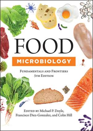 Food Microbiology – Fundamentals and Frontiers Fifth Edition de MP Doyle