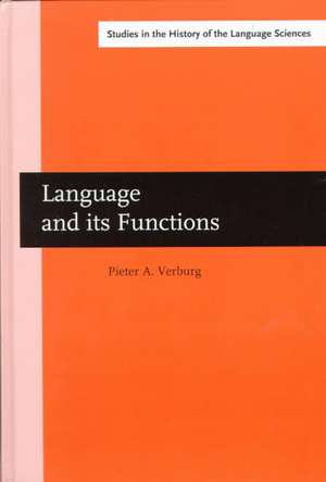 Language and Its Functions de Pieter Adrianus Verburg