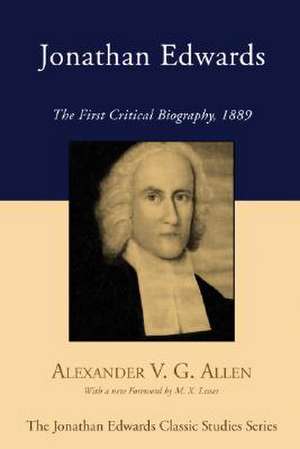 Jonathan Edwards de Alexander V. G. Allen