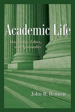 Academic Life de John B. Bennett