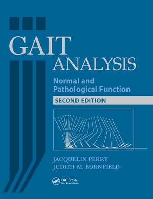 Gait Analysis: Normal and Pathological Function de Jacquelin Perry