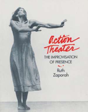 Action Theater de Ruth Zaporah