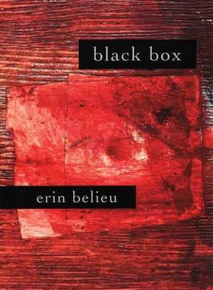 Black Box de Erin Belieu