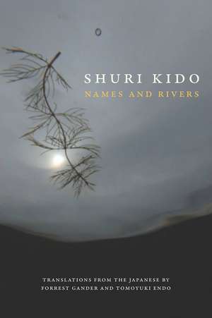 Names and Rivers de Shuri Kido