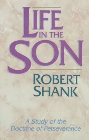 Life in the Son de Robert Shank