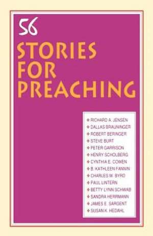 56 Stories for Preaching de CSS Publishing Co