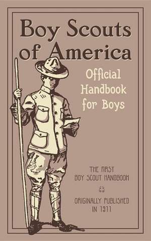 Official Handbook for Boys de Boy Scouts of America