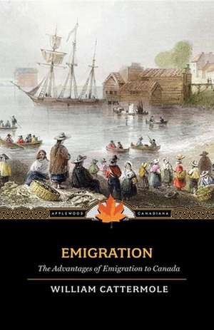 Emigration de William Cattermole