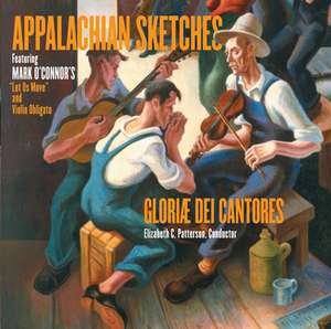 Appalachian Sketches de Elizabeth C. /Glori' Dei Cantores Patterson