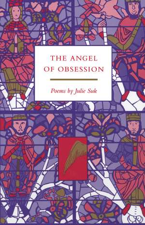 The Angel of Obsession de Julie Suk