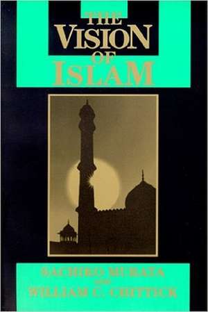 Vision of Islam de Sachiko Murata