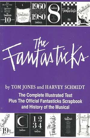 The Fantasticks de Harvey Schmidt