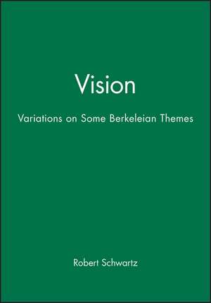 Vision de Robert Schwartz