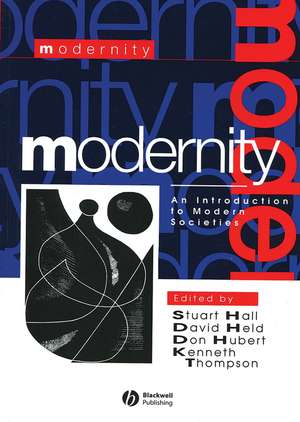 Modernity – An Introduction to Modern Societies de S. Hall