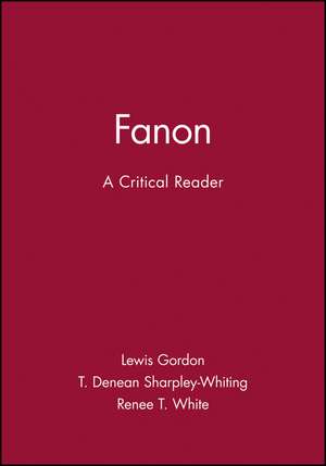 Fanon – A Critical Reader de L Gordon